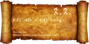 Kádár Károly névjegykártya